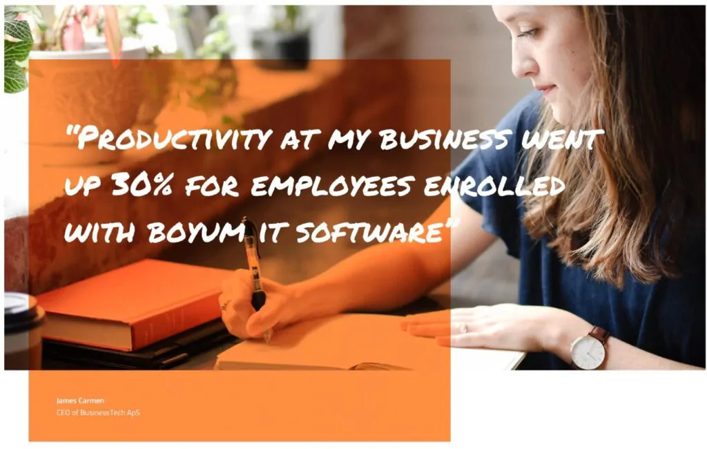 Productivy at my business went up 30$ for employees enrolled with Boyum IT Software - James Carmen, CEO of BusinessTech ApS